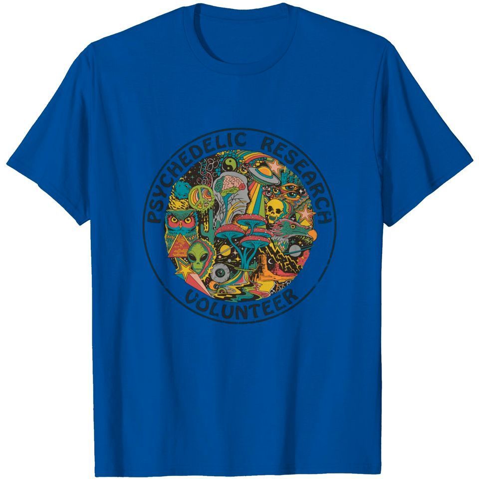 Psychedelic Research Volunteer Psychedelic Tshirt